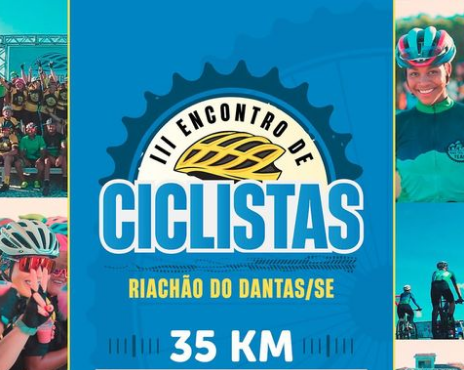 Riachão do Dantas promove Encontro de Ciclistas no dia 7 de maio