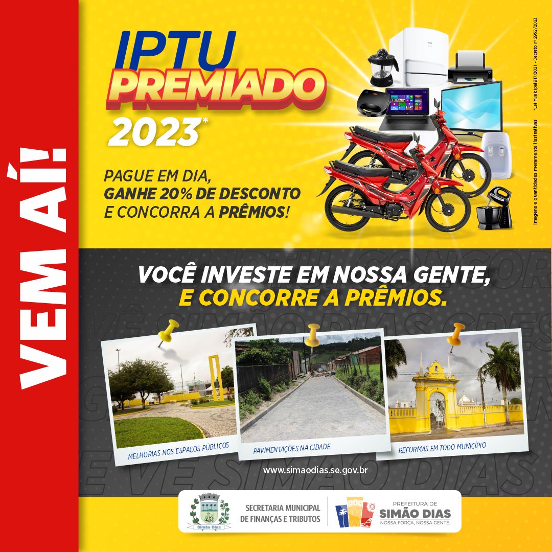 Prefeitura lança campanha IPTU Premiado 2023 em Simão Dias