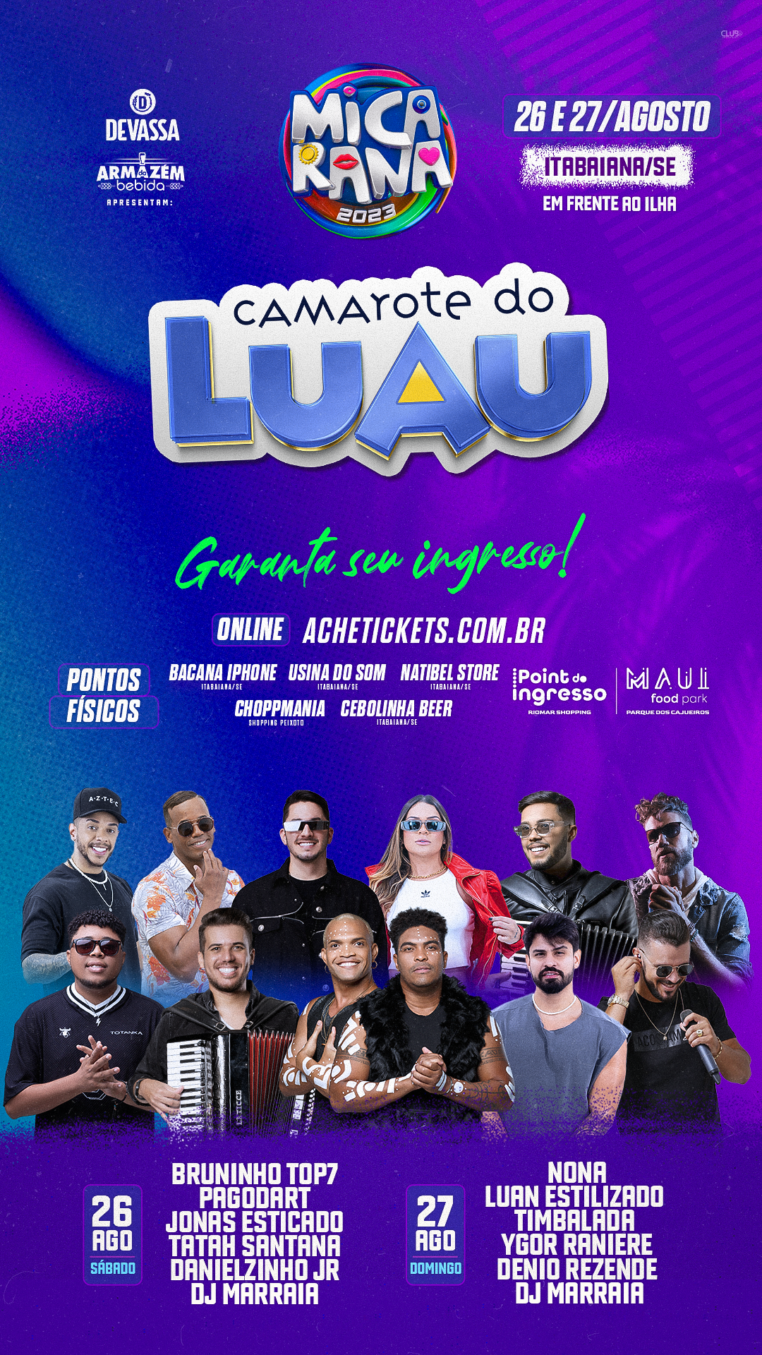 Adquiria já o seu ingresso para o Camarote do Luau na Micarana 2023