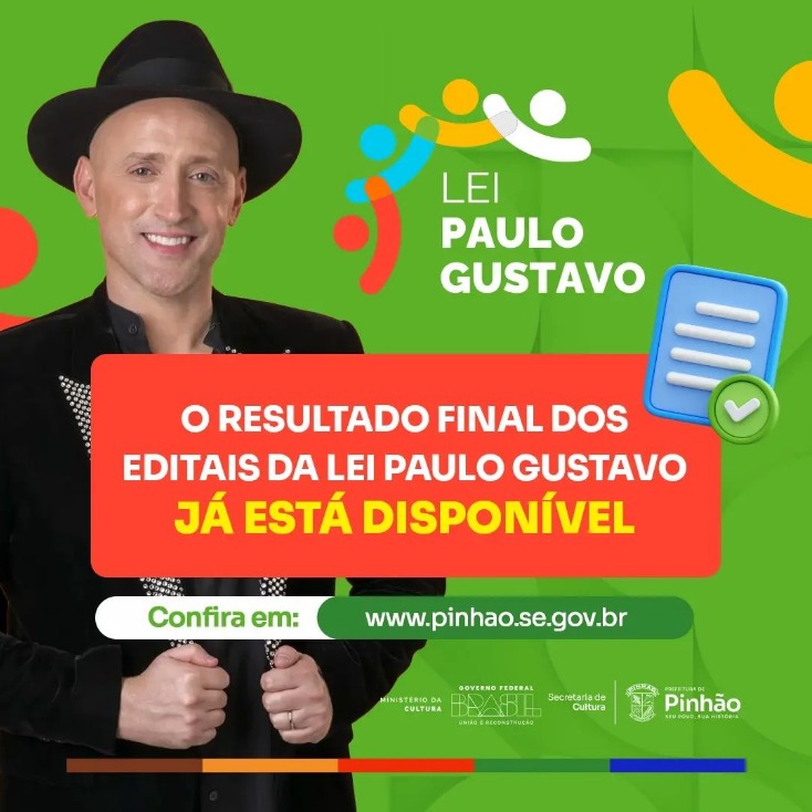 Prefeitura de Pinhão divulga resultado final dos editais da Lei Paulo Gustavo