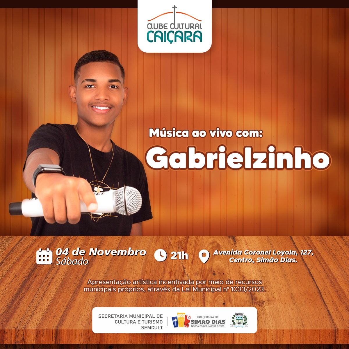 Simão Dias: Gabrielzinho anima o Clube Caiçara no final de semana